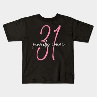 Proverbs Thirty One Woman Script Kids T-Shirt